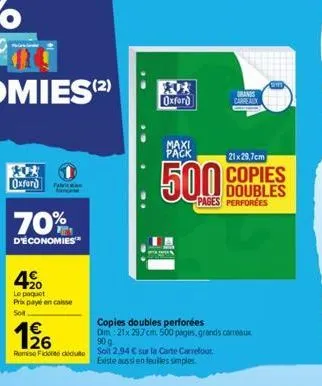 oxford  70%  d'économies  420  le paquet  prix payé en caisse sot  oxford  maxi pack  1926  rose fick du soit 2.94 € sur la carte carrefour existe aussi en feuilles simples  brands carreaux  21x29,7cm