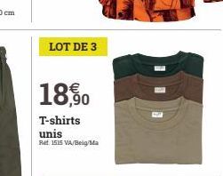 LOT DE 3  18,90  T-shirts unis  Ret 1515 VA/Beig/Ma 