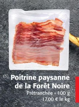 Poitrine paysanne de la foire Noire 