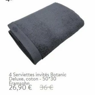 4 serviettes invités botanic deluxe, coton - 50*30  framsohn 26,90 € 36€ 