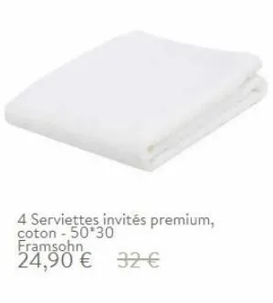 4 serviettes invités premium, coton -50*30 framsohn  24,90 € 32 € 