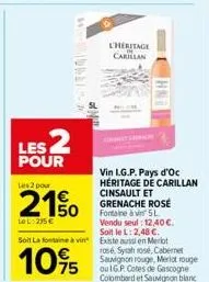 unen  les 2  pour  at  les 2 pour  21%  lel: 235€  cheritage  carillan  hni 