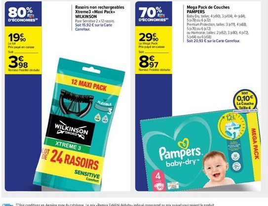 80%  D'ÉCONOMIES  19%  Le lot Prix payé en caisse Sot  398  Remise Fedeute  Rasoirs non rechargeables Xtreme3 «Maxi Pack WILKINSON  Pure Sensitive 2x12 rasoirs Soit 15,92 € sur la Carte Carrefour.  12