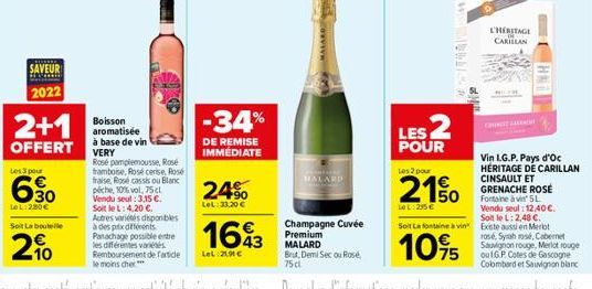 SAVEUR  HUMMER  2022  2+1  OFFERT  Les 3 pour  6⁹0  LeL:280€  Soit La bouteile  2%  Boisson aromatisée à base de vin VERY Rosé pamplemousse, Rosé framboise, Rosé cerise, Rose fraise, Rose cassis ou Bl