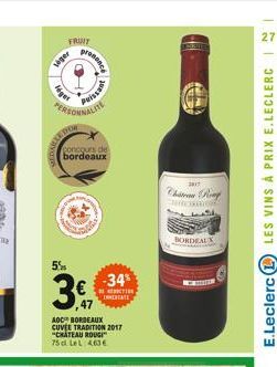 veger  1  FRUIT  léger  prones  Puissant  PERSONNALITE  BLEDOW  concours de bordeaux  5%  36  47  -34%  ECTION INNERCATE  AOC BORDEAUX CUVEE TRADITION 2017 CHATEAU ROUGI 75d LeL 4636  2017  Chistran R