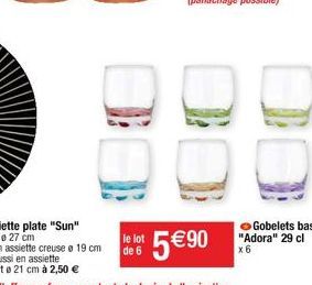 le lot  de 6  5 €90  Gobelets bas "Adora" 29 cl  x6 