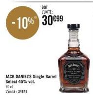 SOIT L'UNITE:  -10% 30€99  JACK DANIEL'S Single Barrel Select 45% vol.  70 cl L'unité:34€43 