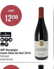 L'UNITÉ  12€99  CONSERVER  000  AOP Bourgogne Haute-Côtes-De-Nuit 2019  Tasteviné André Goichot  O 