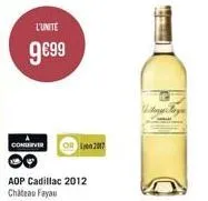 l'unite  9€99  18  conserver  or 2017  aop cadillac 2012 chateau fayau  714  witampers 