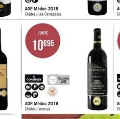 aop médoc 2018  chateau les carregades  l'unité  10 €95  conserver  000  aop médoc 2019 chateau vernous  marles 2021  likes vernous  wedde  91 