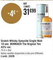 SOIT L'UNITÉ:  -46 31€99  BENRIA  BENRIAC  Scotch Whisky Speyside Single Malt 10 ans BENRIACH The Original Ten 43% vol. 70 cl + étui 