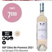 L'UNITE  7€99  P  BOIRE  AOP Côtes-De-Provence 2021 Les Garrigues D'Eric Beaumard  11  