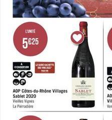 L'UNITE  5€25  CONSERVER  000 06  LEGENACHETTE  AOP Côtes-du-Rhône Villages SABLET  Sablet 2020  Vieilles Vignes  La Perradière 