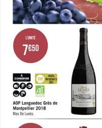 L'UNITE  7€50  CONSERVER  000  AB  AOP Languedoc Grès de  Montpellier 2018 Mas De Lunes  LUNES 