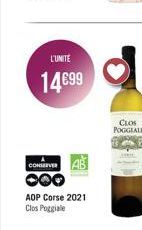 L'UNITE  14€99  CONSERVER  AOP Corse 2021 Clos Poggiale  CLOS POGGIALE 