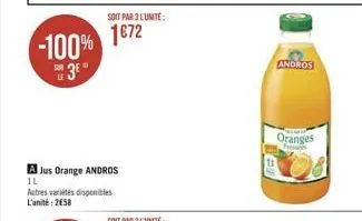 -100% 1872  3  a jus orange andros il  soit par 3 l'unite:  autres variétés disponibles l'unité: 2658  andros  oranges  fre 
