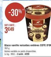 -30%  SOIT L'UNITÉ  3649  CORE CH  Autres variétés au poids disponibles Le kg: 9661 - L'unité: 4699  VAHEILL  TER 