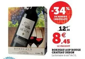 chatras  deson  bordeaux  l  -34%  de remise  immediate  12.95  8,945  le produit bordeau aop rouge chateau deson la fontaine à vin de 3l 