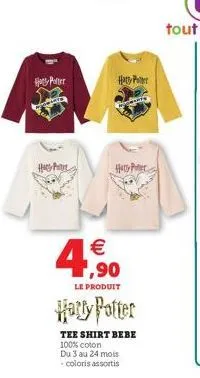 harry potter  ha  harry potter  haty per  ,90  le produit  harry potter  tee shirt bebe  100% coton du 3 au 24 mois -coloris assortis 