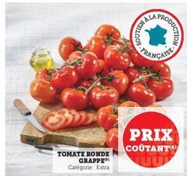 TOMATE RONDE  GRAPPE Catégorie: Extra  YELLOS  FAISE-Noongo  PRIX COUTANT 