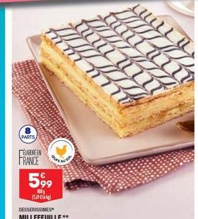 PARTS  ÉLABORÉEN  FRANCE  599  NI (TAP)  DESSERISSIMES MILLEFEUILLE** 