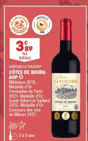 399  75d ANCIL  CHATEAU LA TUILERIE  CÔTES DE BOURG ADPO Millésime 2019. Médaille d'Or  Feminalise de Paris  2021, Médaille d'Or Guide Gilbert et Gaillard cores  2020. Médaille d'Or  Concours des vins