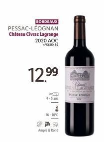PESSAC-LÉOGNAN  Château Civrac Lagrange  BORDEAUX  2020 AOC  ²5615489  12.99  4-5 ans  16-18°C  Ample & Rond  PSSE LEG 