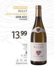 bourgogne  rully  marie-louise parisot  2018 aoc 5616958  13.99  8-10°c  * & w  souple & fruit  rully 