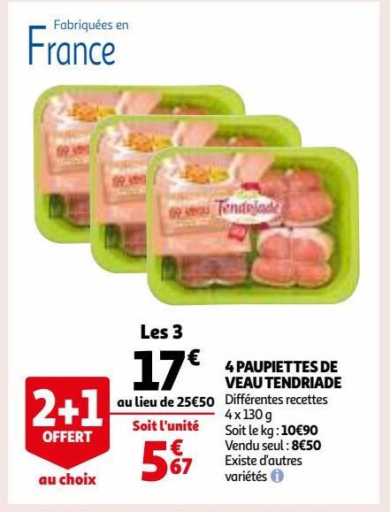 4 PAUPIETTES DE VEAU TENDRIADE 