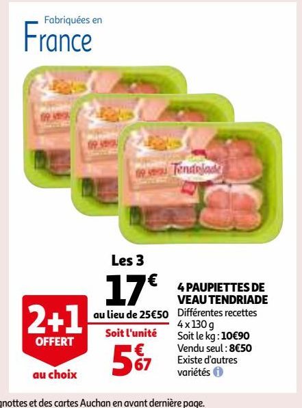 4 PAUPIETTES DE VEAU TENDRIADE 