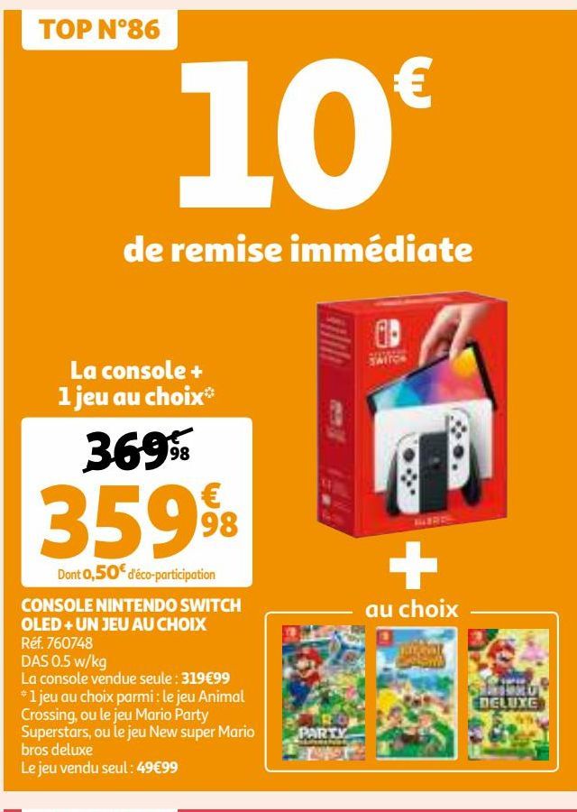 CONSOLE NINTENDO SWITCH OLED + UN JEU AU CHOIX 