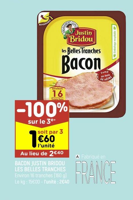 bacon Justin Bridou les belles tranches