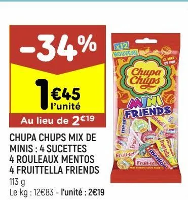 chupa chups mix de minis: 4 sucettes 4 rouleaux mentos 4 fruittella friends