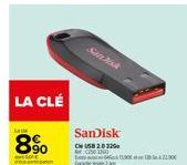 LA CLÉ  890  Sandisk  SanDisk  CHUSB 2.0320  1302230€ 