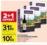 2+1  OFFERT  J  31%0  let:212€  Set La FAGA  10%  BERDAC  BORHAL  LA CAVE DAUGUSTIN FLORENT 