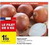 OUMAR AUTAUSM  LE FILET DE 5 KG  199⁹  Digno jaun  C 