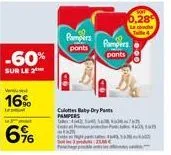 -60%  sur le 2  venue  16%  lep  6%  pampers pants  culottes baby dry fats  pampers beco  pampers ponts  4 