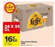 0,69 about  15  24 x 33  16%  24.30 11:2,00 €  bende abbaye  life  leffe  konde  d 