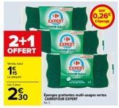 2+1  OFFERT  Wind u  1  per  2⁹0  EXPERT  Dongg  Eponges gates must CARREFOUR EXPERT  0,26 Dipenge 