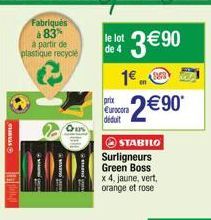 STAMPLO  a partir de plastique recyclé  2  le lot de 4  1€ 2878  prix €urocora déduit  2€90*  STABILO Surligneurs Green Boss x 4, jaune, vert, orange et rose 
