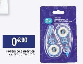 0 € 90  Rollers de correction  x 2, dim. : 5 mm x 7 m  Sm  2x SOLLER OF CORRECTION  KORPENTOLER 