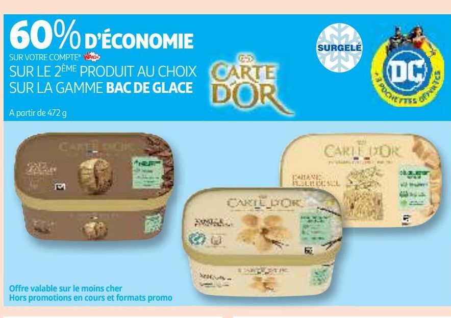 60% d´economie sur votre compte waaoh sur le 2eme produit au choix sur la gamme bac de glace Cote d´or