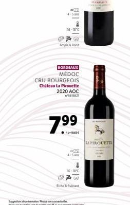 Ample & Rond  BORDEAUX  MÉDOC  CRU BOURGEOIS  Château La Pirouette 2020 AOC  5615521  79⁹9  14-1065€  4-5 ans  MARCALS  LA PIROUETTE 