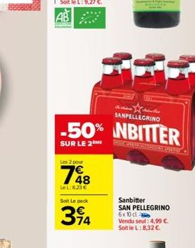 SANPELLEGRINO  -50% NBITTER  SUR LE 2 ME  Les 2 pour  148  LeL:6,23 €  Soit Le pack  314  Sanbitter  SAN PELLEGRINO 6x 10 cl  Vendu seul: 4,99 €. Soit le L: 8,32 €. 