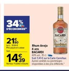 34%  D'ÉCONOMIES  21%  LeL:31,44 € Prix payé encaisse Soit  BACARDI 