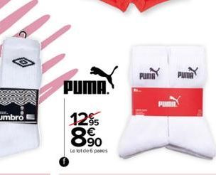 umbro  PUMA. 1295 8.90  Le lot de 6 pares  PUMA  1 