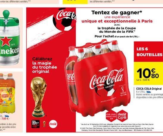 1873  Lipton  Célébrez la magie du trophée original  Coca-Cola  Coca-Co  ca  KTORI  avec  le trophée de la Coupe du Monde de la FIFA™ Pour l'achat d'un pack de 6x1,75L  Tentez de gagner*  une expérien