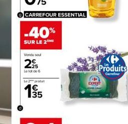 -40%  SUR LE 2  Vendu sou  2  Le lot de 6  Le 2 produit  35  Produits  Carrefour  EXPERT  POWER CLEAN 
