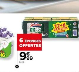 Spontex $12+6  GRATUITES  ZERO  saltre  6 ÉPONGES OFFERTES  €  999  Lelat 