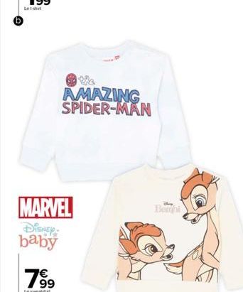 MARVEL  DISNEY  baby  7⁹9  99  Le sweatshi  AMAZING SPIDER-MAN  Bembi 